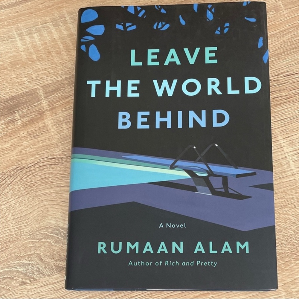 NEW Leave the World Behind Hardcover Book